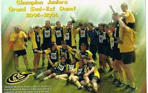2005 - 2006 nos juniors deviennent champions Grand Sud Est Danet